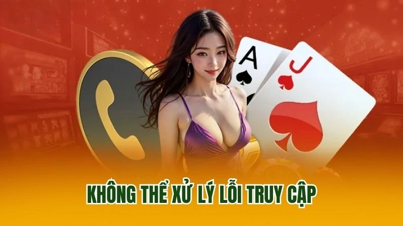 Không thể xử lý lỗi truy cập