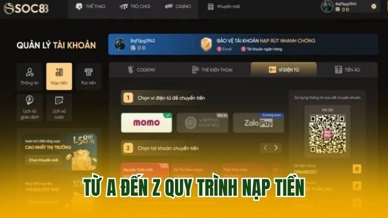 Từ A đến Z quy trình nạp tiền